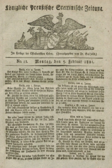 Königliche Preußische Stettinische Zeitung. 1821, No. 11 (5 Februar)
