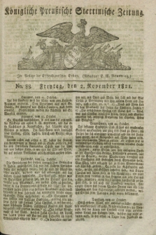 Königliche Preußische Stettinische Zeitung. 1821, No. 88 (2 November)
