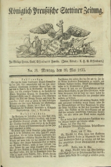 Königlich Preußische Stettiner Zeitung. 1833, No. 59 (20 Mai)