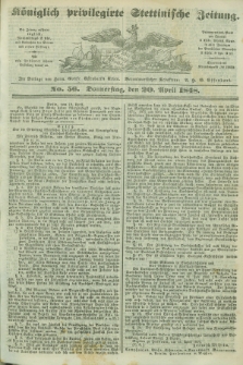 Königlich privilegirte Stettinische Zeitung. 1848, No. 56 (20 April) + dod.