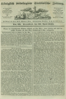 Königlich privilegirte Stettinische Zeitung. 1848, No. 63 (29 April) + dod.