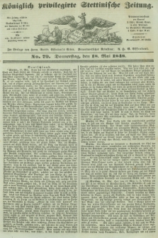Königlich privilegirte Stettinische Zeitung. 1848, No. 79 (18 Mai)