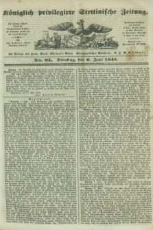 Königlich privilegirte Stettinische Zeitung. 1848, No. 95 (6 Juni) + dod.