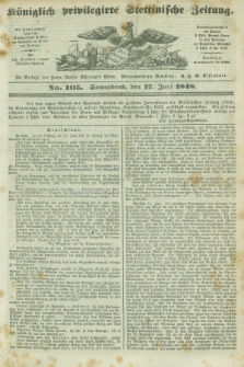 Königlich privilegirte Stettinische Zeitung. 1848, No. 105 (17 Juni) + dod.