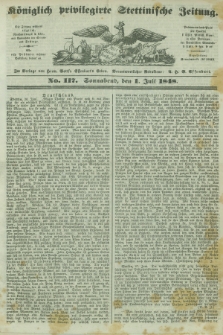 Königlich privilegirte Stettinische Zeitung. 1848, No. 117 (1 Juli) + dod.