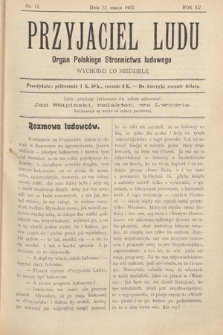 Przyjaciel Ludu : organ Polskiego Stronnictwa Ludowego. 1903, nr 12