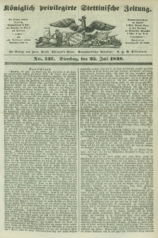 Königlich privilegirte Stettinische Zeitung. 1848, No. 137 (25 Juli) + dod.