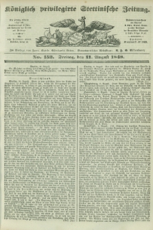 Königlich privilegirte Stettinische Zeitung. 1848, No. 152 (11 August) + dod.