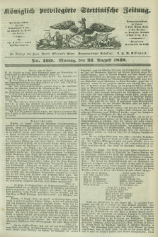 Königlich privilegirte Stettinische Zeitung. 1848, No. 160 (21 August) + dod.