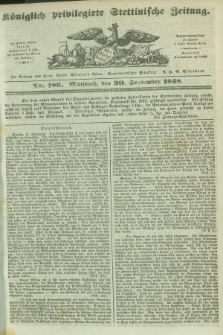Königlich privilegirte Stettinische Zeitung. 1848, No. 186 (20 September) + dod.