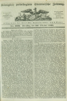Königlich privilegirte Stettinische Zeitung. 1848, No. 203 (10 Oktober) + dod.