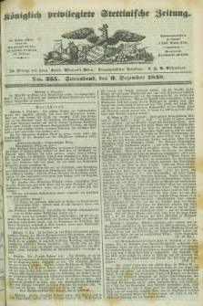 Königlich privilegirte Stettinische Zeitung. 1848, No. 255 (9 Dezember) + dod.