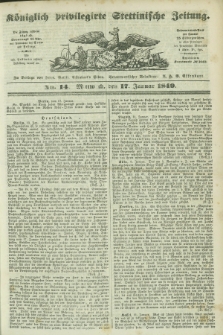 Königlich privilegirte Stettinische Zeitung. 1849, No. 14 (17 Januar) + dod.