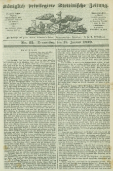 Königlich privilegirte Stettinische Zeitung. 1849, No. 15 (18 Januar) + dod.
