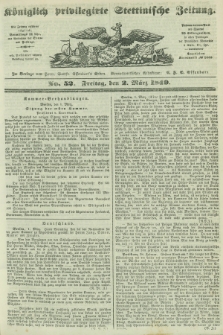 Königlich privilegirte Stettinische Zeitung. 1849, No. 52 (2 März) + dod.