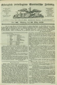 Königlich privilegirte Stettinische Zeitung. 1849, No. 66 (19 März) + dod.