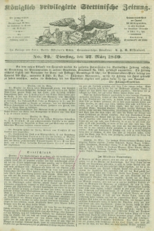 Königlich privilegirte Stettinische Zeitung. 1849, No. 73 (27 März) + dod.