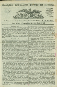 Königlich privilegirte Stettinische Zeitung. 1849, No. 102 (3 Mai) + dod.