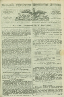 Königlich privilegirte Stettinische Zeitung. 1849, No. 132 (9 Juni) + dod.