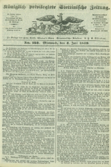 Königlich privilegirte Stettinische Zeitung. 1849, No. 153 (4 Juli) + dod.