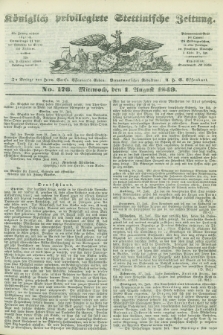 Königlich privilegirte Stettinische Zeitung. 1849, No. 176 (1 August) + dod.