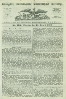 Königlich privilegirte Stettinische Zeitung. 1849, No. 199 (28 August) + dod.