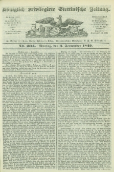 Königlich privilegirte Stettinische Zeitung. 1849, No. 204 (3 September) + dod.