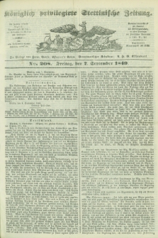 Königlich privilegirte Stettinische Zeitung. 1849, No. 208 (7 September) + dod.