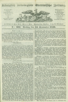 Königlich privilegirte Stettinische Zeitung. 1849, No. 214 (14 September) + dod.