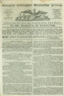 Königlich privilegirte Stettinische Zeitung. 1849, No. 227 (29 September) + dod.