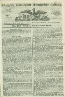 Königlich privilegirte Stettinische Zeitung. 1849, No. 229 (2 October) + dod.