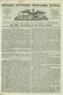 Königlich privilegirte Stettinische Zeitung. 1849, No. 237 (11 October) + dod.