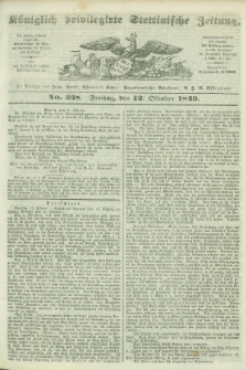 Königlich privilegirte Stettinische Zeitung. 1849, No. 238 (12 October) + dod.