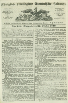 Königlich privilegirte Stettinische Zeitung. 1849, No. 248 (24 October) + dod.