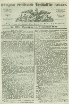 Königlich privilegirte Stettinische Zeitung. 1849, No. 261 (8 November) + dod.