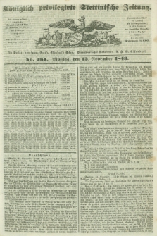 Königlich privilegirte Stettinische Zeitung. 1849, No. 264 (12 November) + dod.