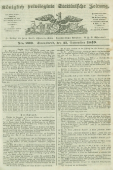 Königlich privilegirte Stettinische Zeitung. 1849, No. 269 (17 November) + dod.