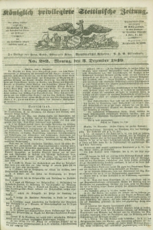 Königlich privilegirte Stettinische Zeitung. 1849, No. 282 (3 Dezember) + dod.