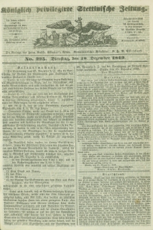 Königlich privilegirte Stettinische Zeitung. 1849, No. 295 (18 Dezember)