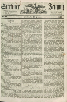 Stettiner Zeitung. 1853, No. 11 (14 Januar)