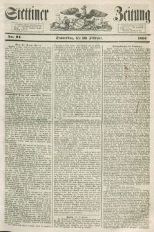 Stettiner Zeitung. 1853, No. 34 (10 Februar)