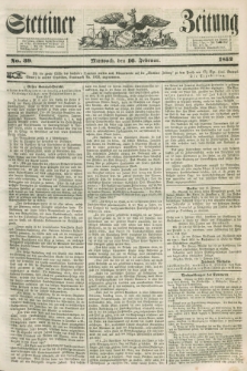 Stettiner Zeitung. 1853, No. 39 (16 Februar)