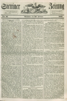 Stettiner Zeitung. 1853, No. 45 (23 Februar)