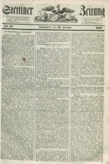Stettiner Zeitung. 1853, No. 48 (26 Februar)