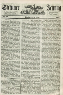 Stettiner Zeitung. 1853, No. 56 (8 März)