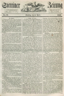 Stettiner Zeitung. 1853, No. 78 (5 April)