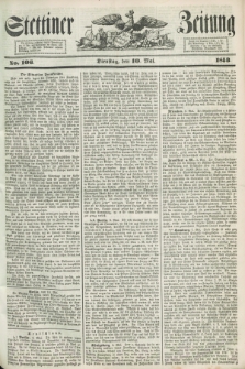 Stettiner Zeitung. 1853, No. 106 (10 Mai)
