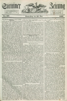 Stettiner Zeitung. 1853, No. 113 (19 Mai)