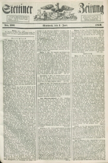 Stettiner Zeitung. 1853, No. 124 (1 Juni)