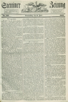 Stettiner Zeitung. 1853, No. 131 (9 Juni)